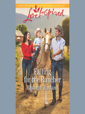 cover image of Falling For the Rancher
